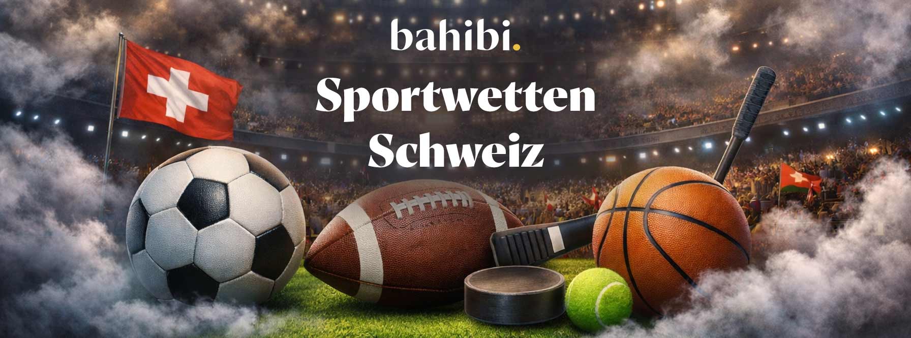 Sportwetten Angebot für Spieler aus der Schweiz